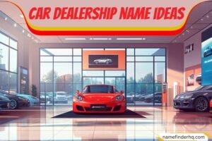 car dealership name ideas