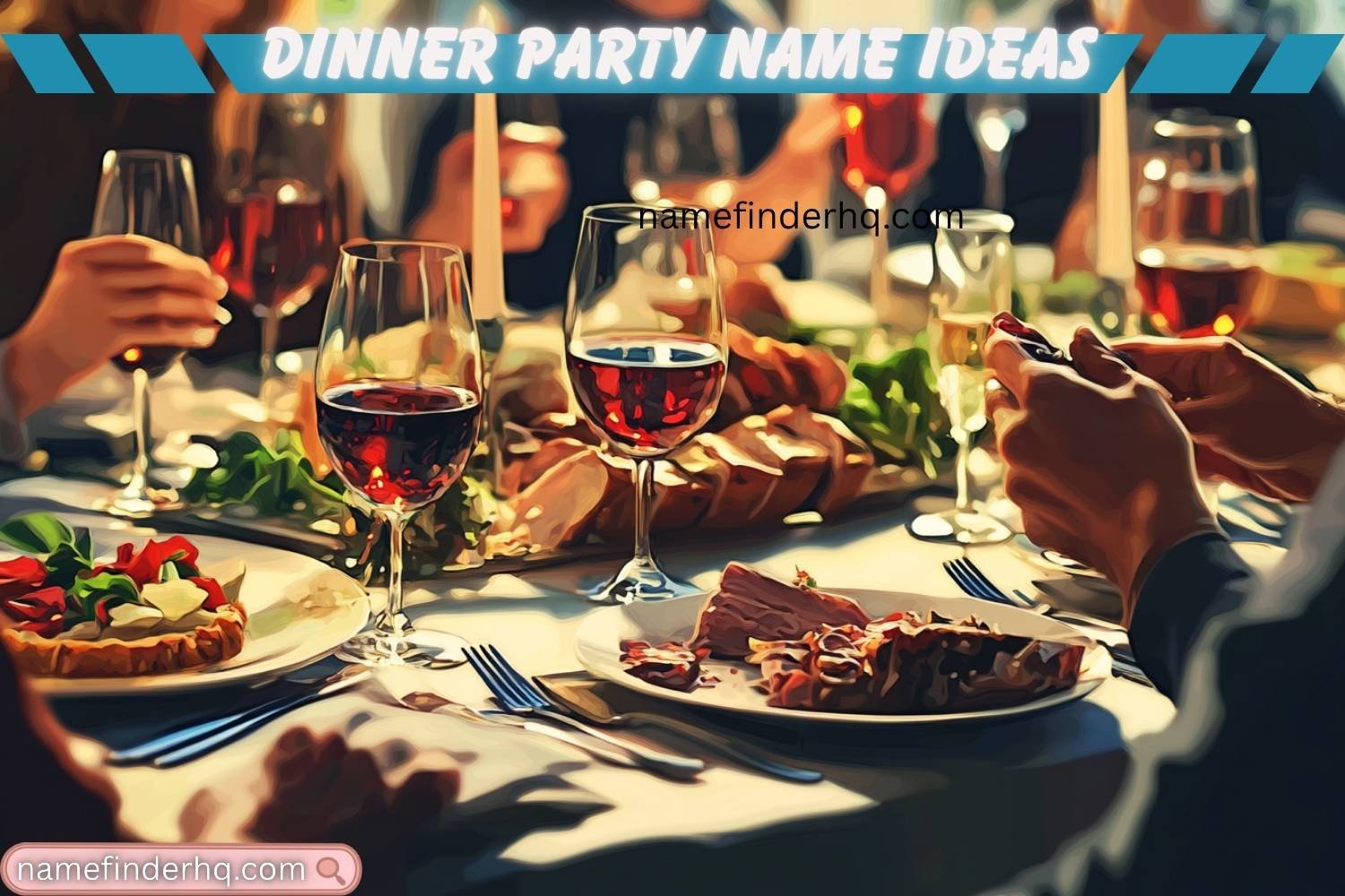 dinner party name ideas