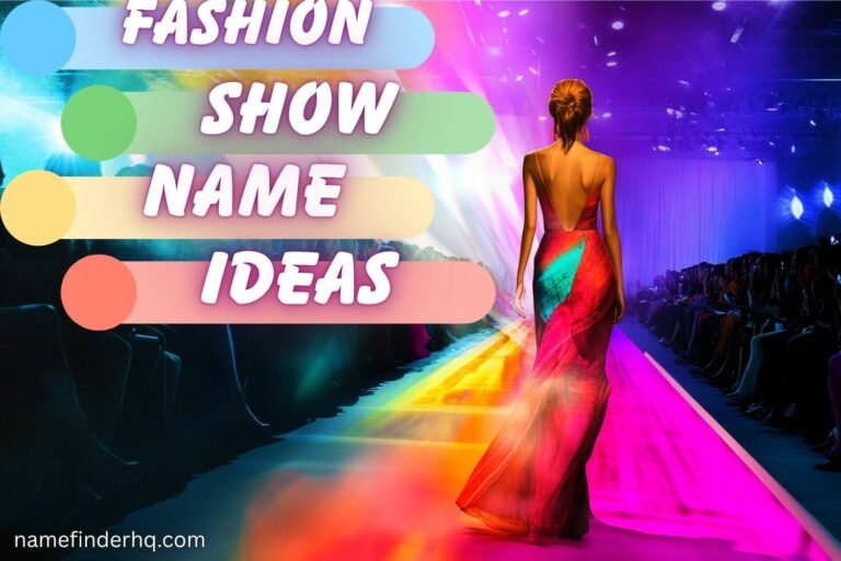 fashion show name ideas