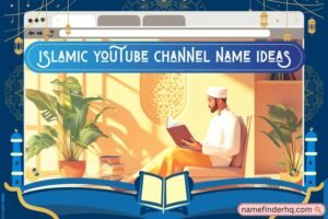islamic youtube channel name ideas