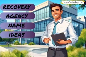 recovery agency name ideas