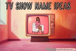 tv show name ideas