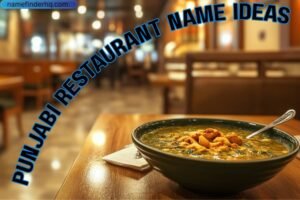 punjabi restaurant name ideas
